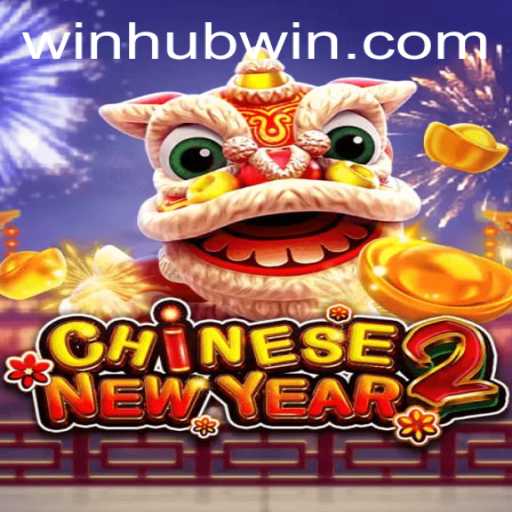 Experience the Excitement of CHINESENEWYEAR2 with Winhub